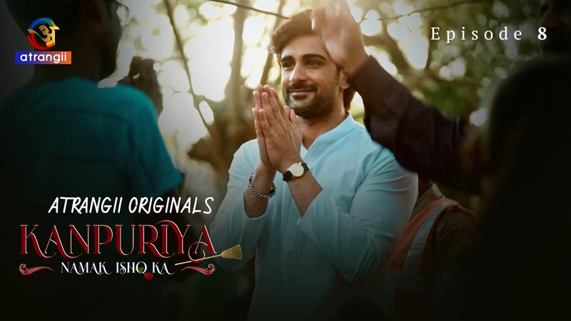 Kanpuriya | Season 01 | Episode 08